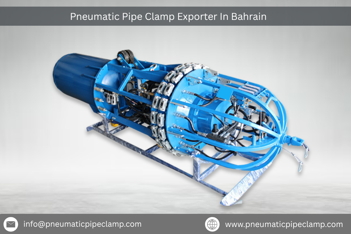Pneumatic Pipe Clamp Exporter In Bahrain